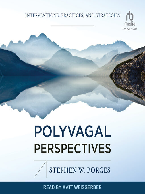Title details for Polyvagal Perspectives by Stephen W. Porges - Available